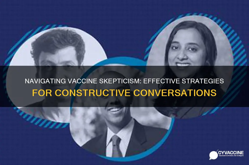 how to deal wih vaccine skeptics