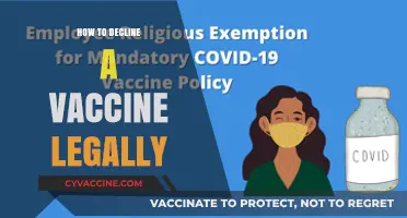 Legal Ways to Decline Vaccines: Understanding Your Rights and Options