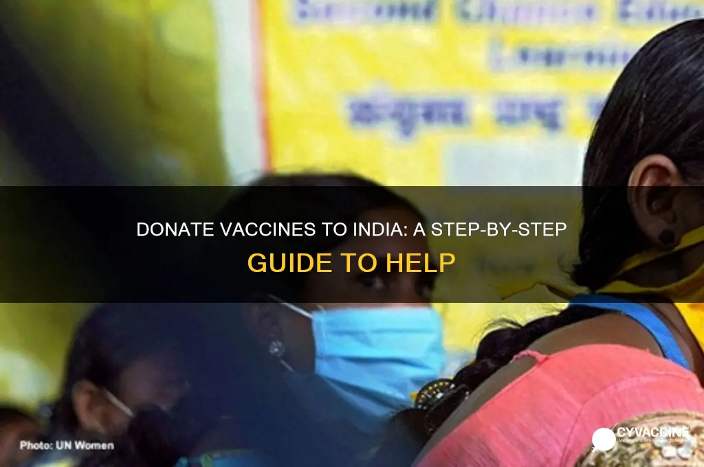 how to donate vaccines to india