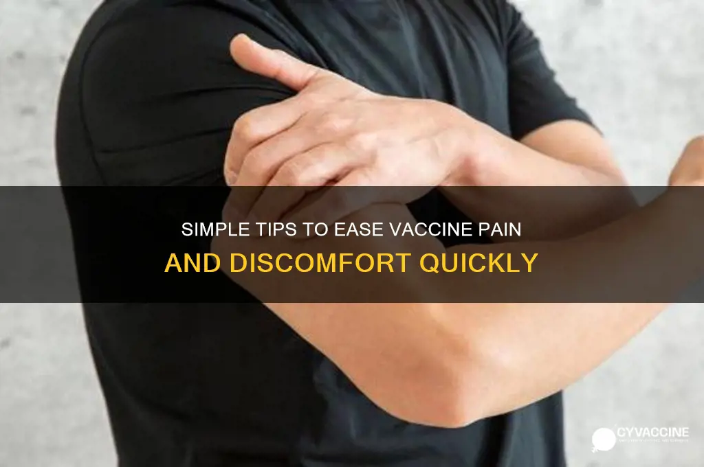 how to ease the pain of a vaccine