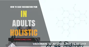 Holistic Strategies to Ease Vaccination Pain in Adults