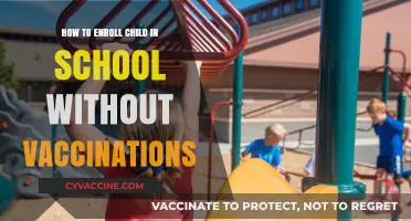 Enrolling Your Child in School Without Vaccinations: A Comprehensive Guide
