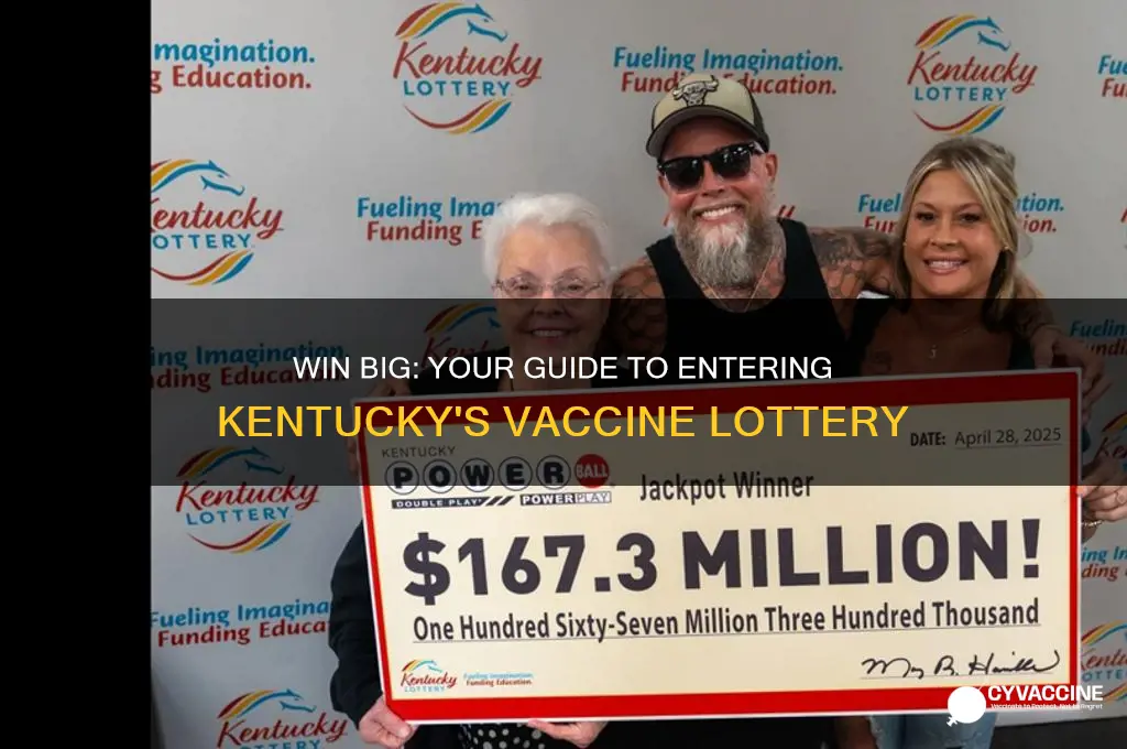how to enter kentucky vaccine lottery