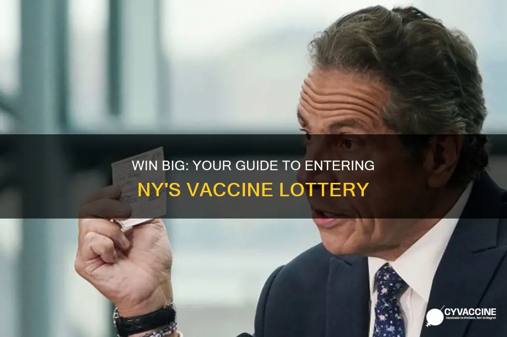 how to enter ny vaccine lottery