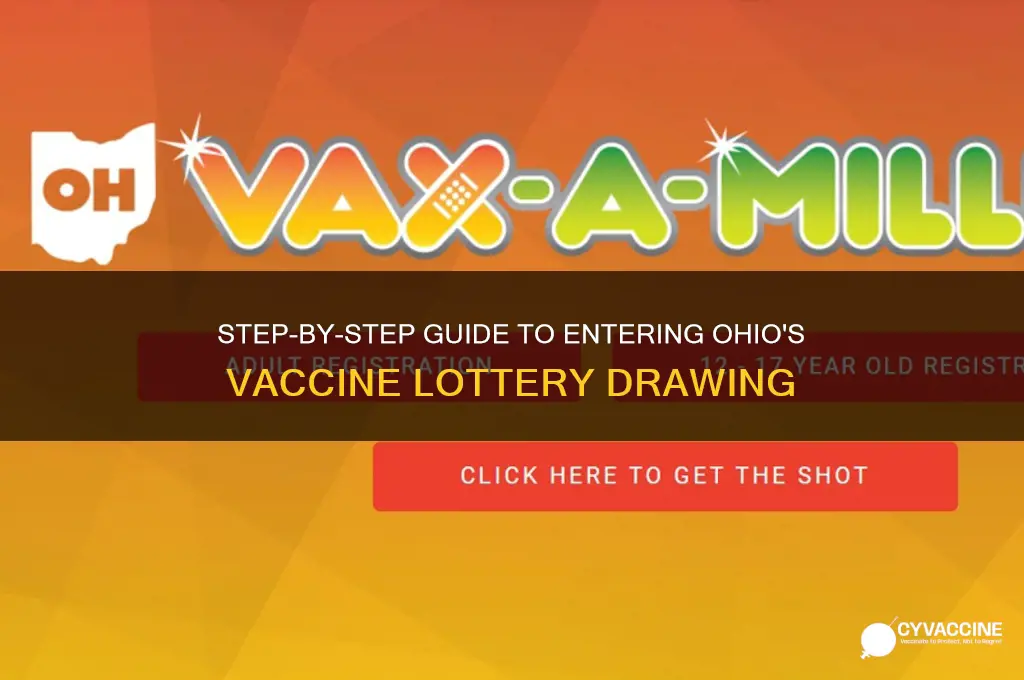 how to enter ohio vaccine drawing