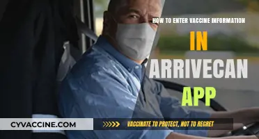Step-by-Step Guide: Entering Vaccine Details in ArriveCAN App