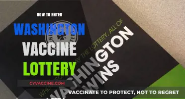 Win Big: Your Guide to Entering Washington's Vaccine Lottery