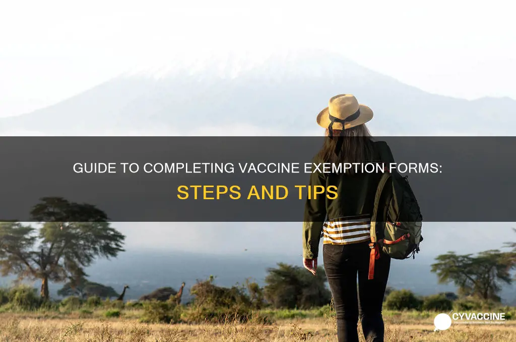 how to fill out a vaccine exemption form