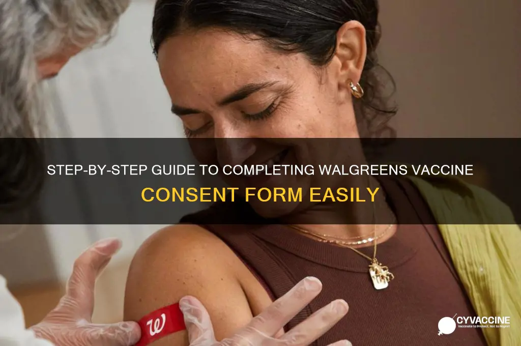 how to fill out walgreens vaccine consent form