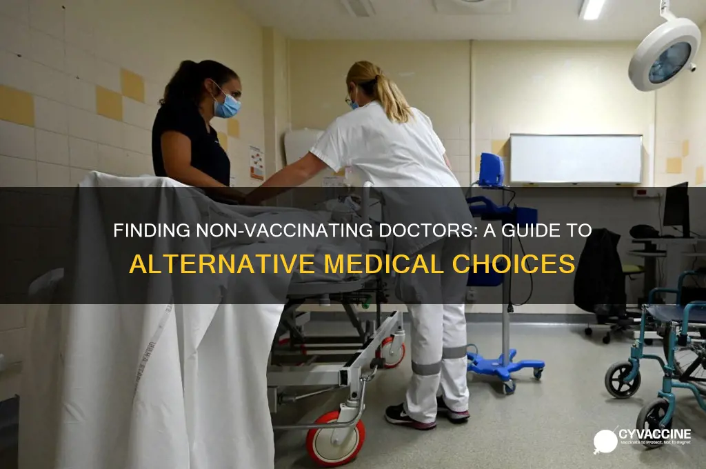 how to find a doctor who doesn t vaccinate