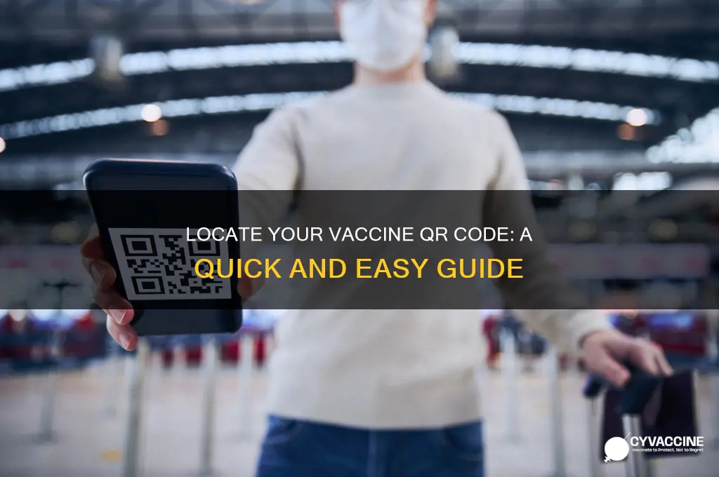 how to find my qr code for vaccine