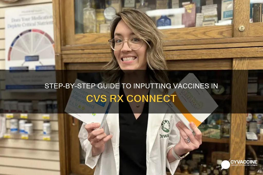 how to input a vaccine at cvs rx connect