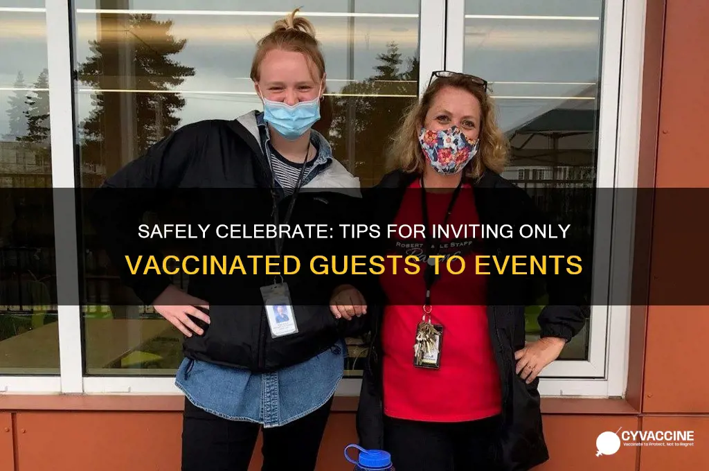 how to invite only vaccinated guests