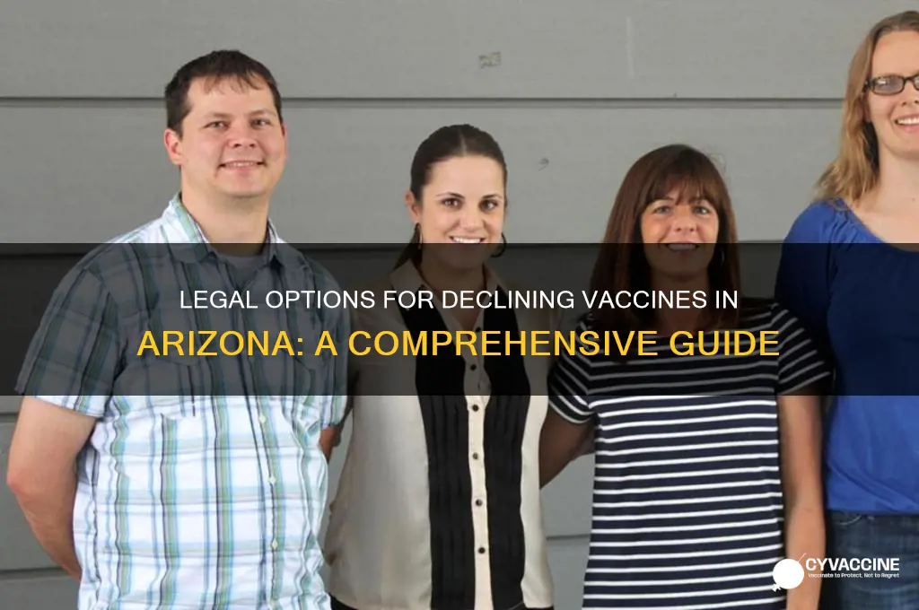 how to legally decline a vaccine in arizona