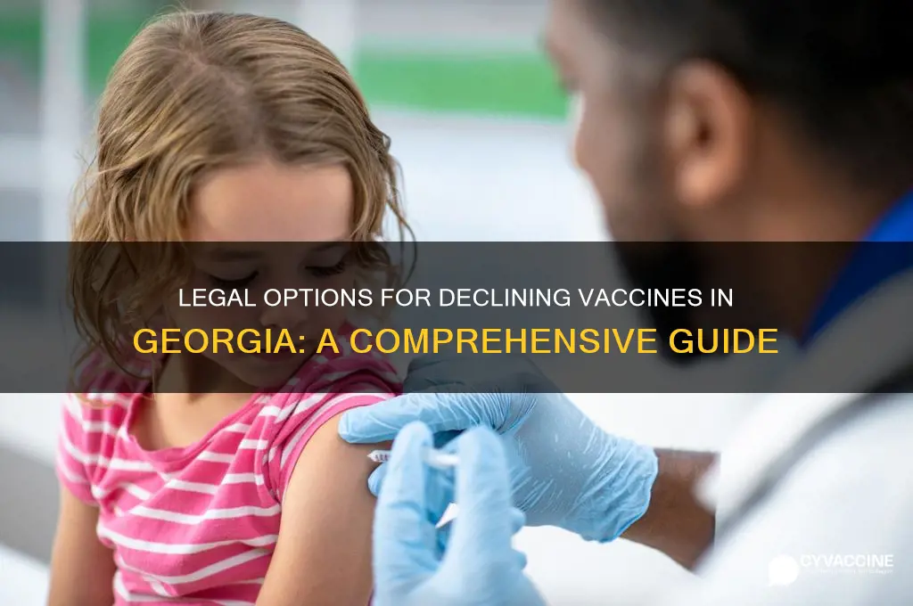 how to legally decline a vaccine in georgia