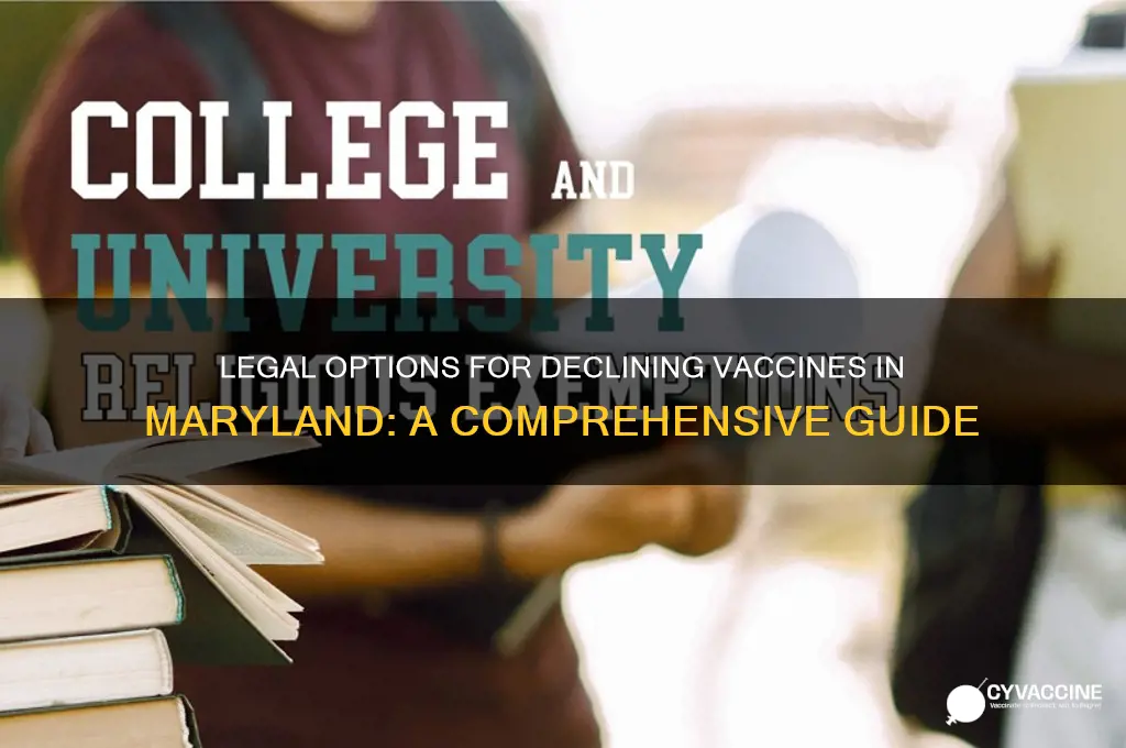 how to legally decline a vaccine in maryland