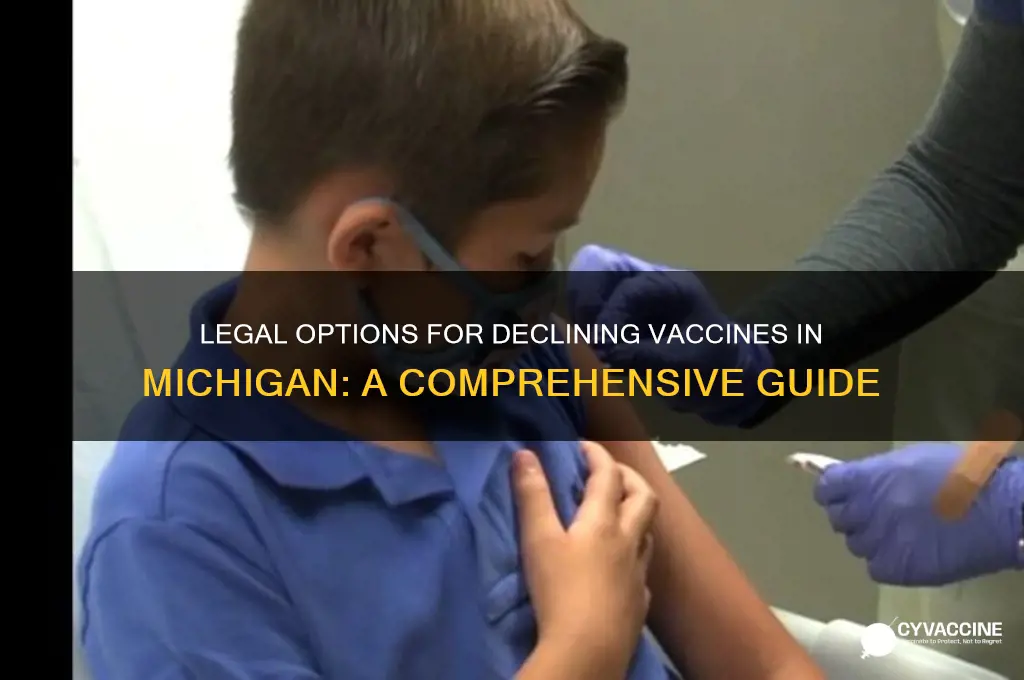 how to legally decline a vaccine in michigan
