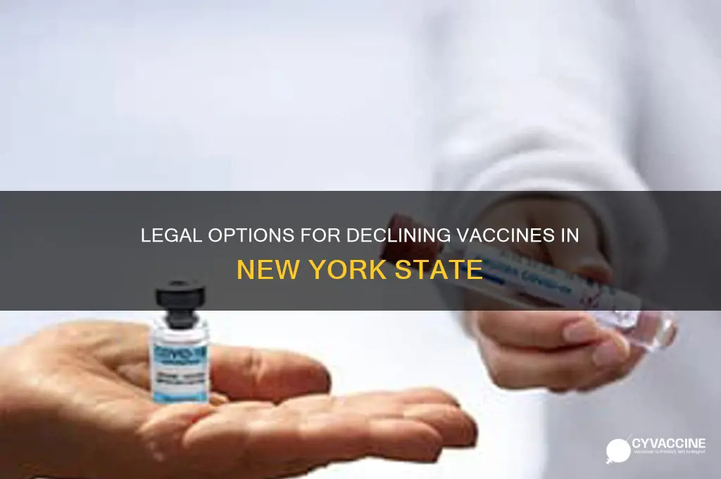 how to legally decline a vaccine in new york