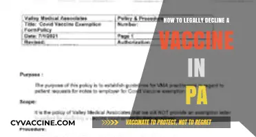 Legal Options for Declining Vaccines in Pennsylvania: A Comprehensive Guide