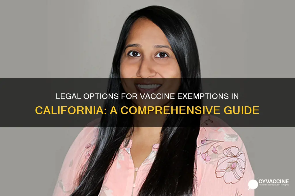 how to legally deny a vaccine in california
