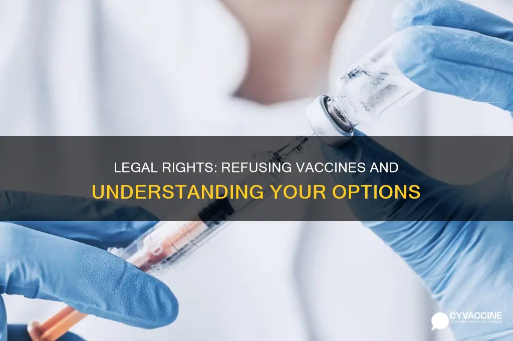 how to legally refuse a vaccine nino brown