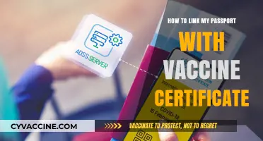 Linking Passport to Vaccine Certificate: A Step-by-Step Guide