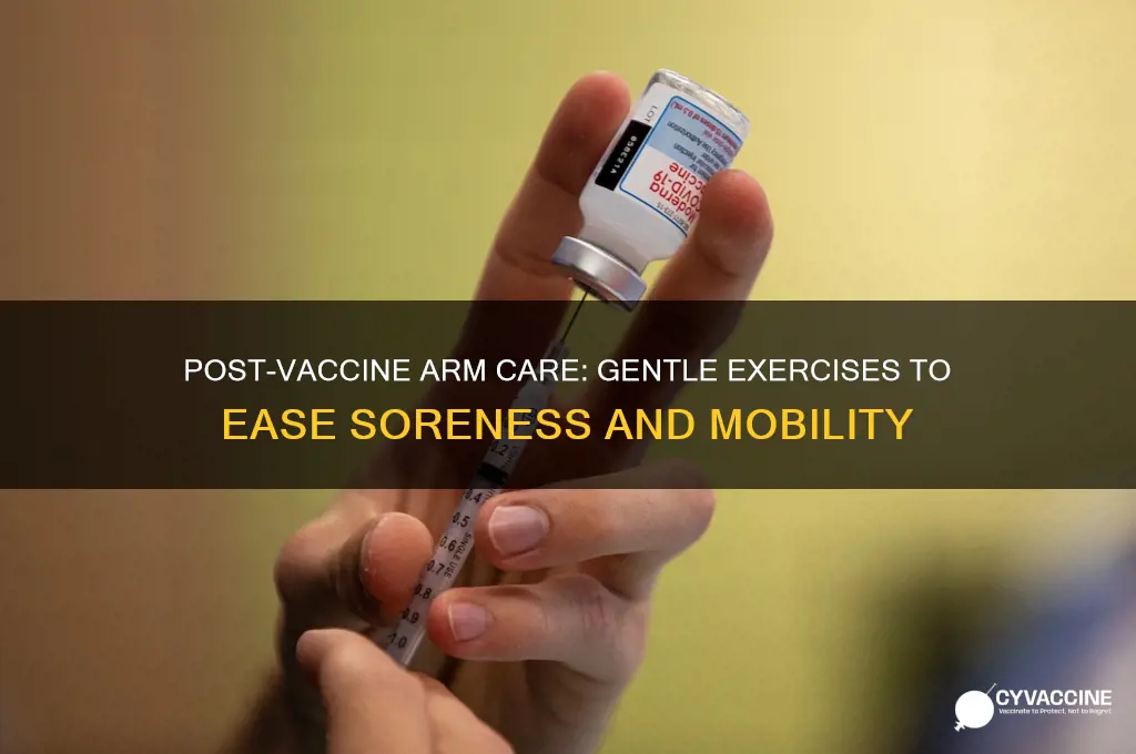 how to move arm after vaccine