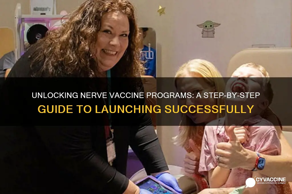 how to open nerve vaccine program