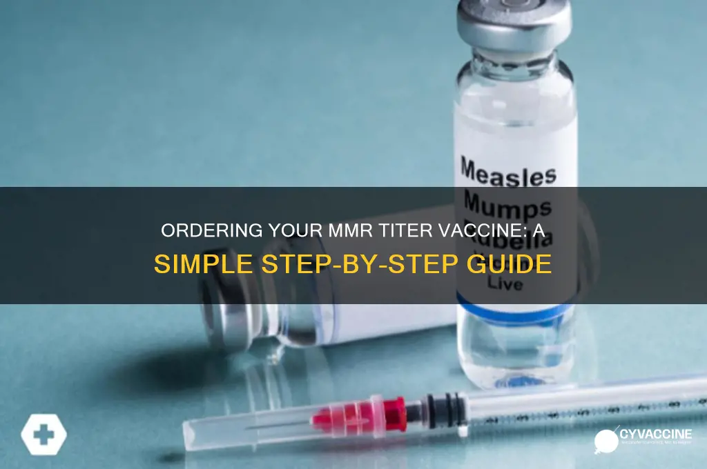 how to order mmr titer vaccine