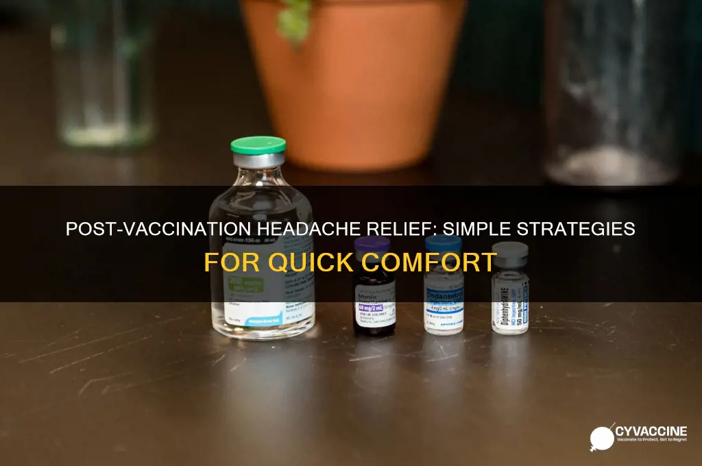 how to overcome headache after vaccination