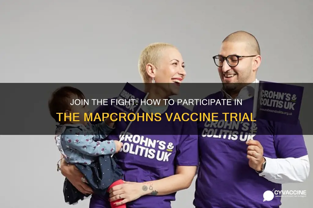 how to particpate in the map crohns vaccine clinical trial