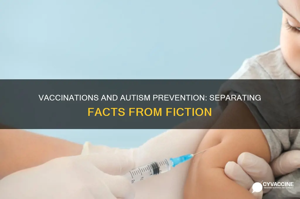 how to prevent autism through vaccinations