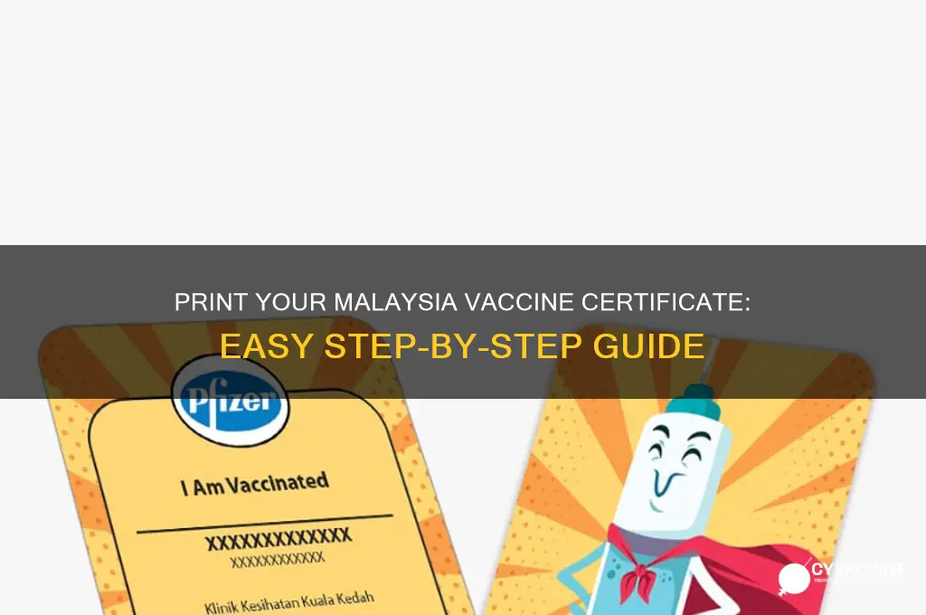 how to print vaccine certificate malaysia