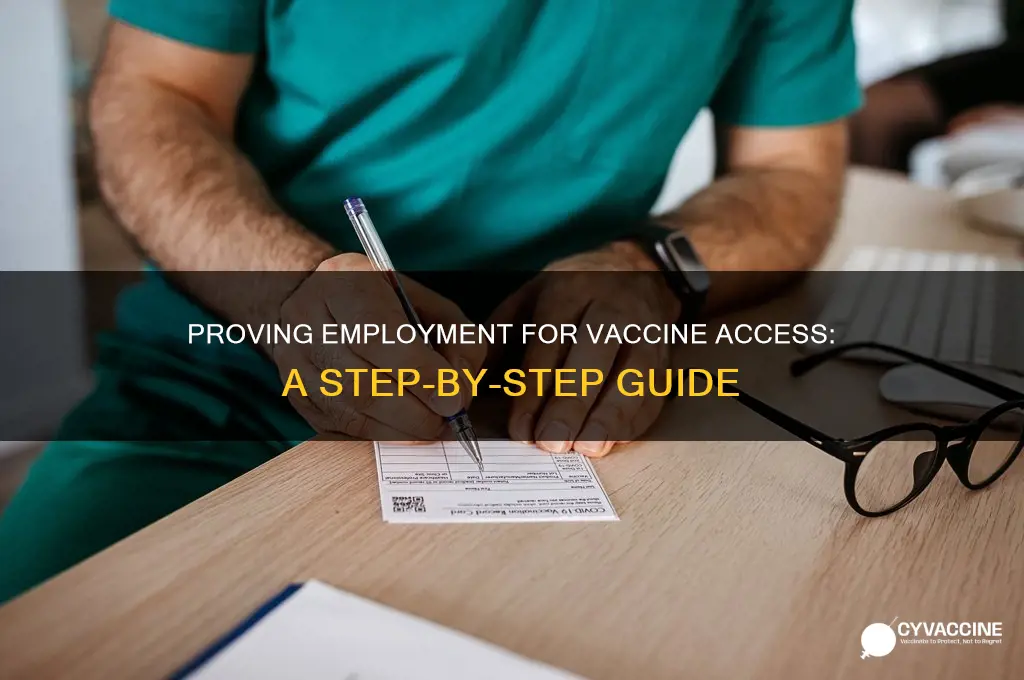 how to prove employment for vaccine