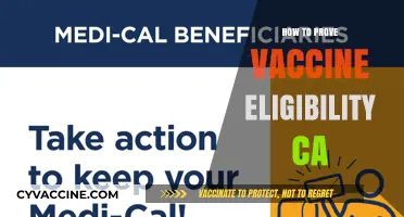 Proving Vaccine Eligibility in California: A Step-by-Step Guide