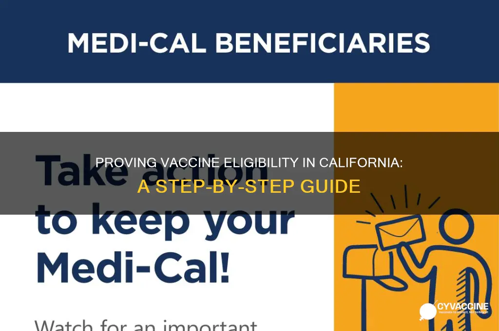how to prove vaccine eligibility ca