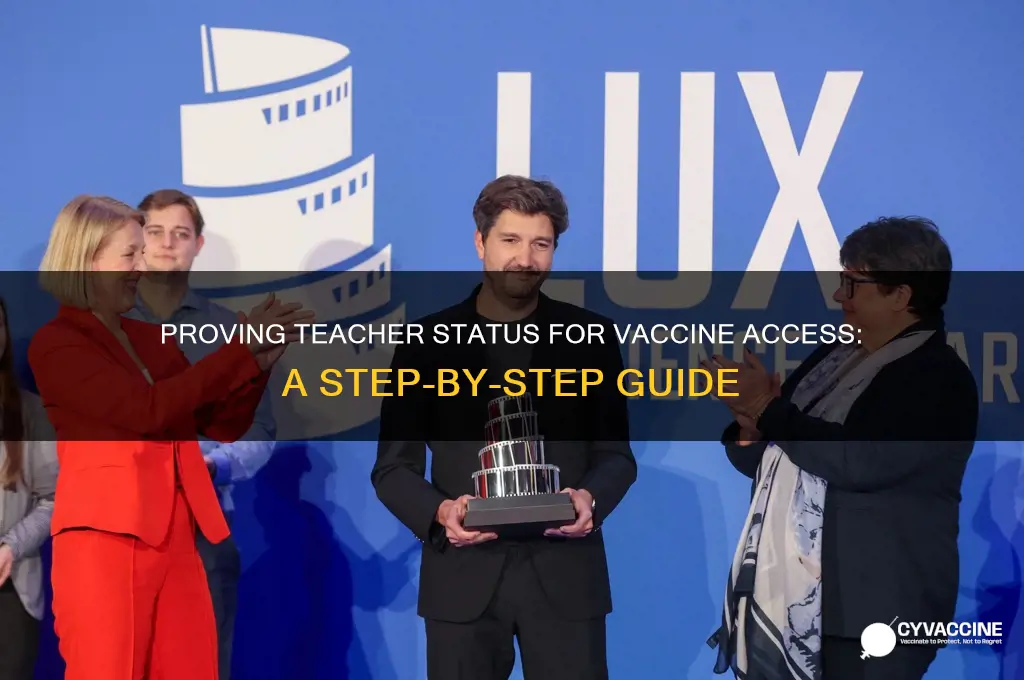 how to prove you are a teacher for vaccine