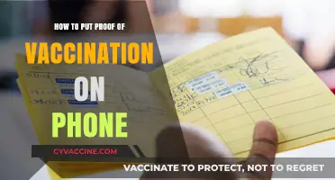 Easily Add Your Proof of Vaccination to Your Phone: A Guide