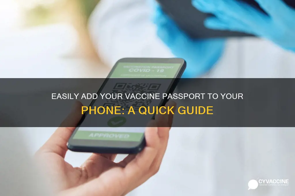 how to put your vaccine passport on your phone