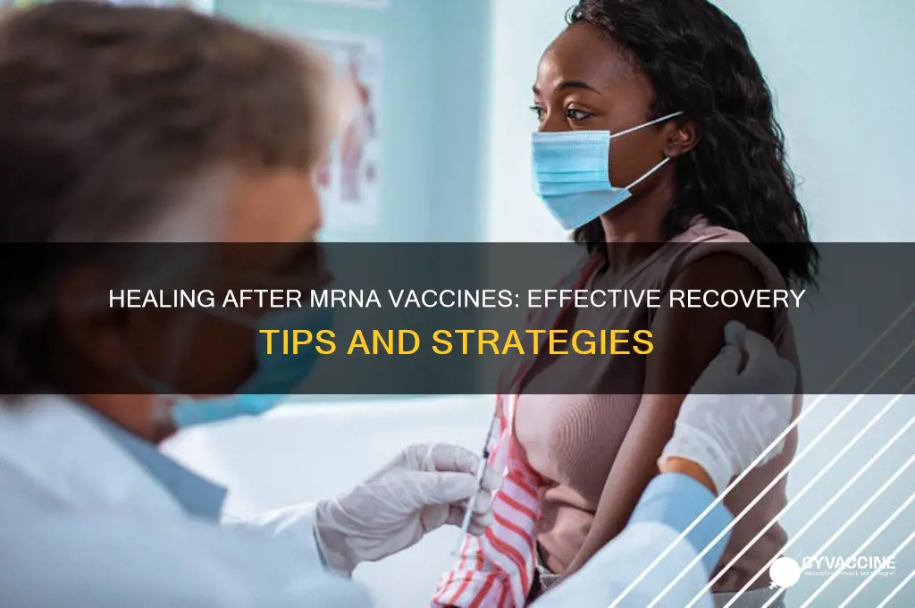 how to recover from mrna vaccine