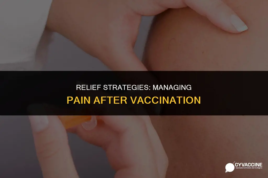 how to recover from vaccine pain