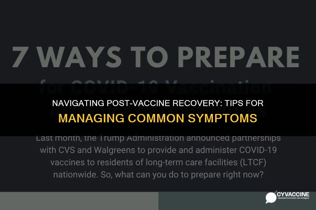 how to recover from vaccine symptoms