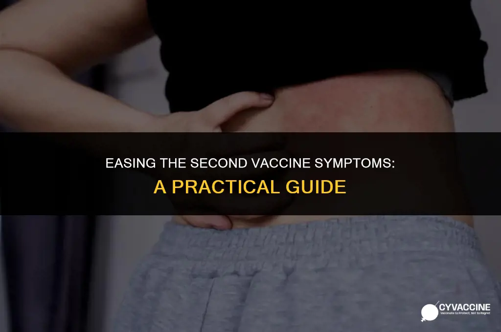 how to reduce 2nd vaccine symptoms