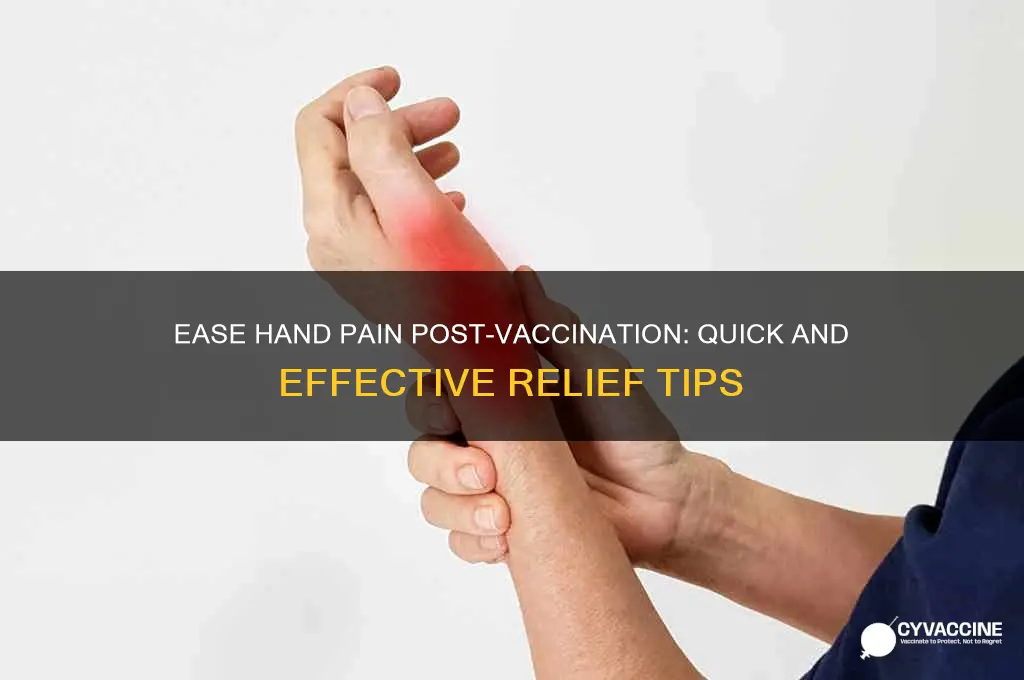how to reduce pain in hand after vaccination