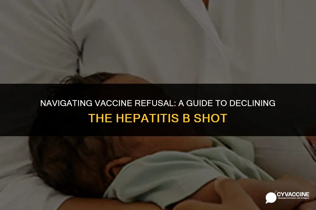 how to refuse hep b vaccine