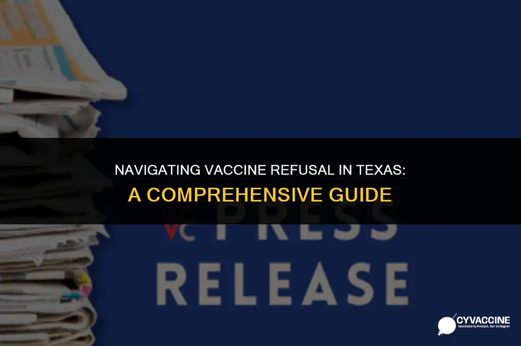 how to refuse vaccines in texas
