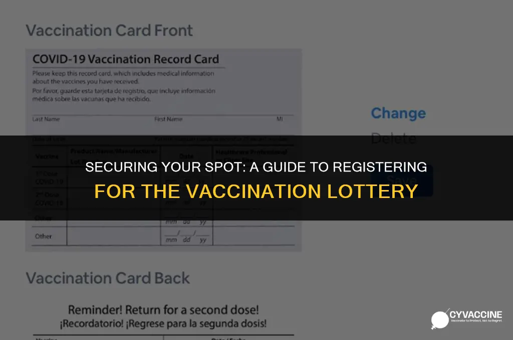 how to register for vaccination lottery