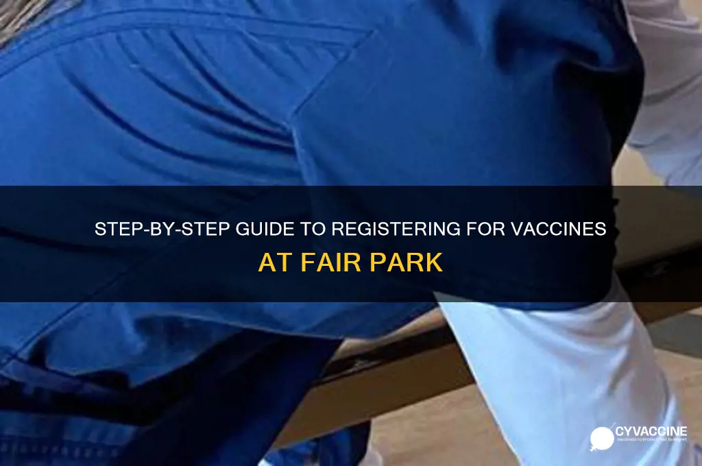 how to register for vaccine at fair park
