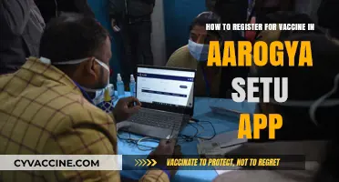 Step-by-Step Guide: Registering for COVID-19 Vaccine on Aarogya Setu App