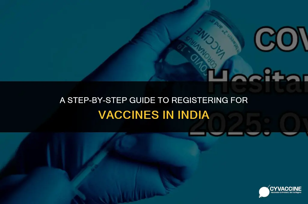 how to register for vaccine india